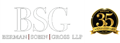 Berman | Sobin | Gross LLP Providing the Highest Level of Legal Service