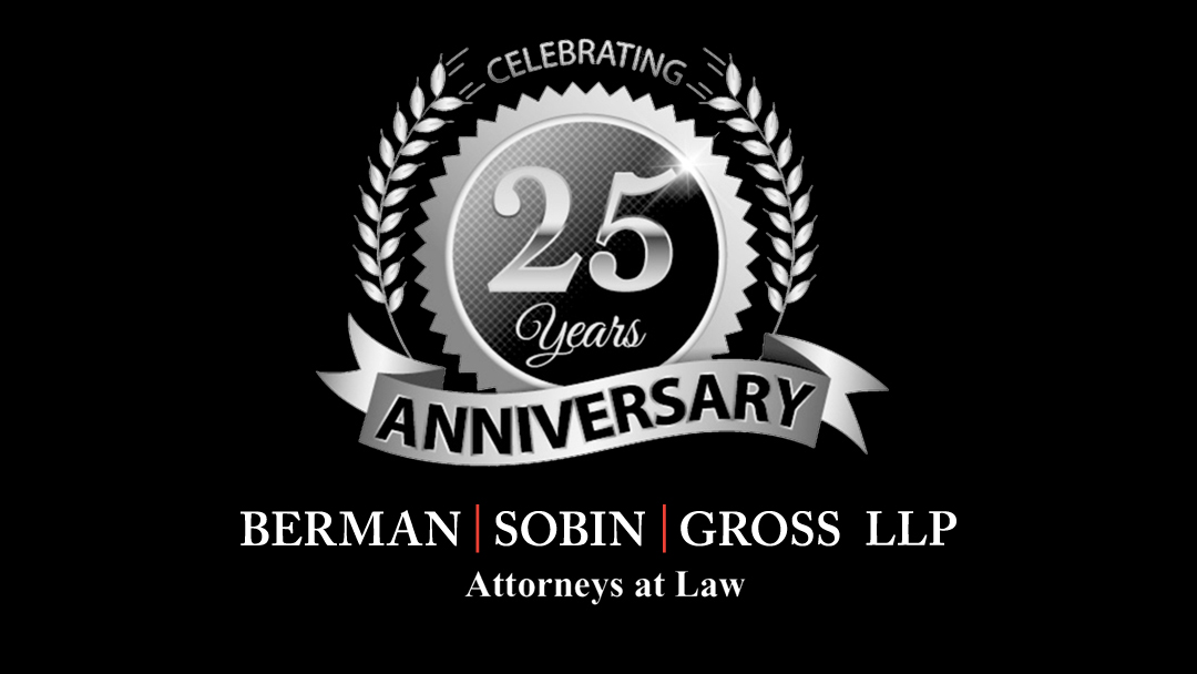 Berman | Sobin | Gross LLP Celebrates 25 Years