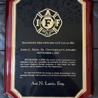 thumbnail_03 Ari N. Laric from BSG Law Honored by the Baltimore City Fire Officer’s Union